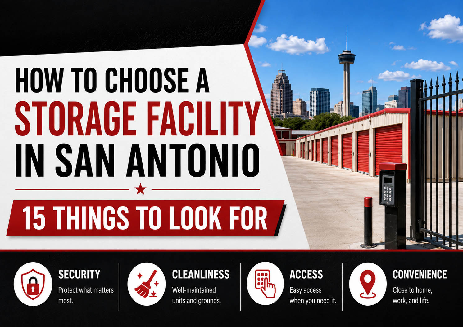 How to Choose a Storage Facility in San Antonio: 15 Things to Look For