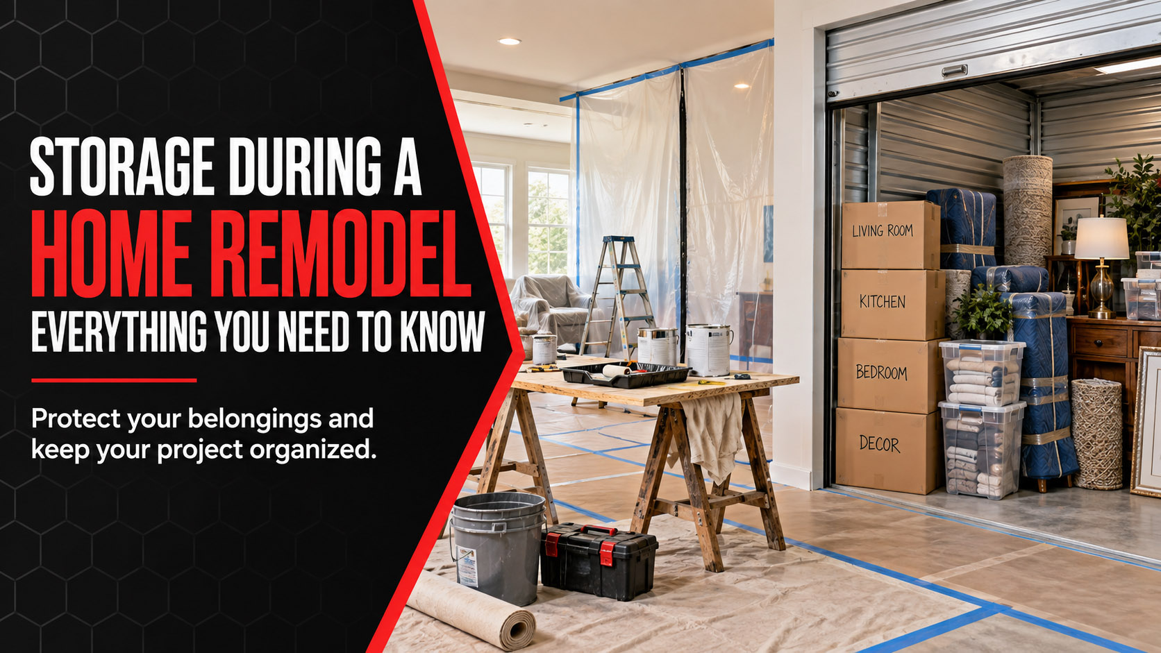 Storage During a Home Remodel: Everything You Need to Know